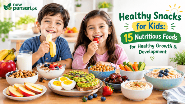 Healthy Snacks for Kids: 15 Nutritious Foods for Healthy Growth & Development